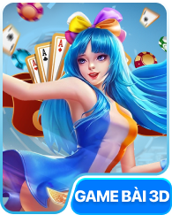 GAME BÀI 3D